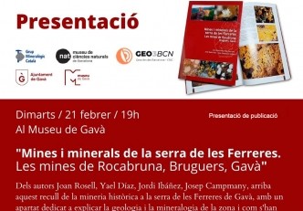 Presentación libro: Mines i minerals de la serra de les Ferreres. Les mines de Rocabruna, Bruguers, Gavà