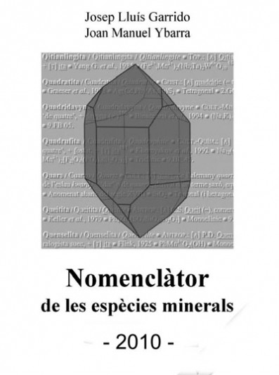 <em>Nomenclàtor de les espècies minerals</em> (2010)